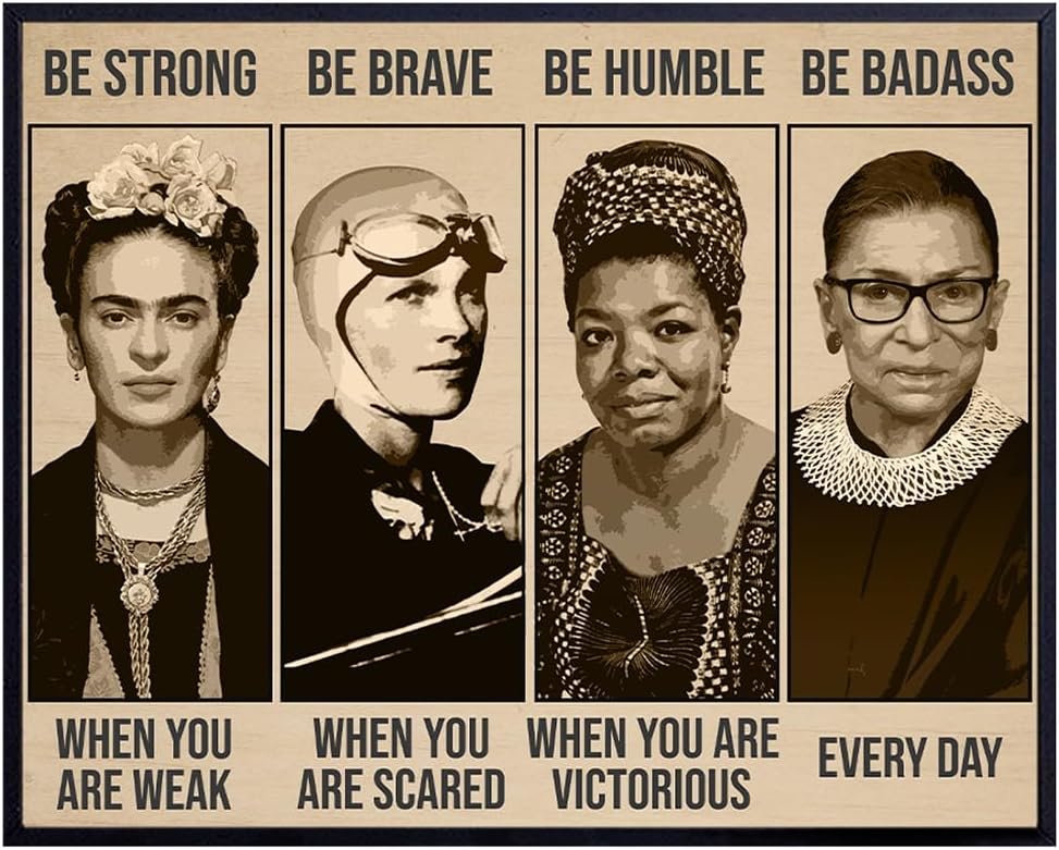 Be Strong Be Brave Be Badass Poster 8×10- Ruth Bader Ginsburg, Amelia Earhart- Motivational Wall Decor -Uplifting Encouragement Gifts for Women – Inspirational Positive Quotes Wall Art print Gift