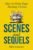 Scenes and Sequels: How to Write Page-Turning Fiction (For Fiction Writers)
