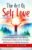 The Art of Self-Love: Silence Negative Self-Talk, Let Go of Perfectionism, Celebrate Your Strengths, and Experience Total Self-Acceptance (The Change You Need)